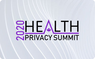 Gold Sponsor at First Canadian Health Privacy Summit June 5, 2020